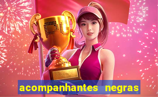 acompanhantes negras em porto alegre